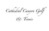 Cathedral Canyon Golf
& Tennis